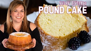 BEST Easy Pound Cake Recipe Sour Cream Pound Cake [upl. by Selmner]