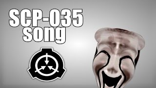 SCP035 song Possessive Mask [upl. by Inatsed]