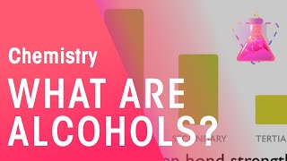 What Are Alcohols  Organic Chemistry  Chemistry  FuseSchool [upl. by Joashus934]