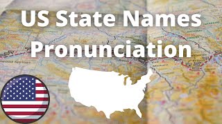 US State Names Pronunciation  American Accent [upl. by Tonjes]