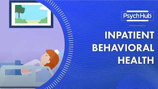 Inpatient Behavioral Health [upl. by Phio]