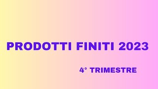 PRODOTTI FINITI 2023 [upl. by Eleets294]