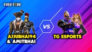 Ajjubhai94 and Amitbhai vs Total Gaming eSports Must Watch Gameplay  Garena Free Fire [upl. by Ninel]