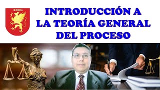 TEORÍA GENERAL DEL PROCESO PERÚ  INTRODUCCIÓN Derecho TeoriaGeneraldelProceso Conflicto Proceso [upl. by Telrats]