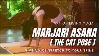 Marjariasana Cat Pose  Art Of Living Yoga [upl. by Dumanian]