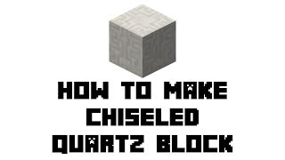 Minecraft Survival How to Make Chiseled Quartz Block [upl. by Udella]