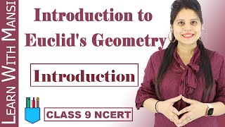 Class 9 Maths  Chapter 5  Introduction  Introduction to Euclids Geometry  NCERT [upl. by Dareg]