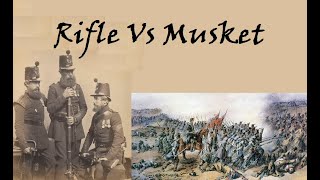 Rifle vs Musket  19th Century Military History [upl. by Coleman]