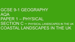 GCSE 91 Geography  Coasts  EVERYTHING you need [upl. by Drawets]