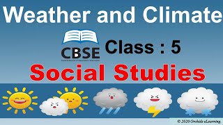 Weather and Climate For Class  5  Social Studies  CBSE  NCERT  Factors affecting the climate [upl. by Zingale122]