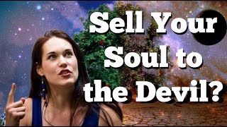 How to Sell Your Soul to The Devil or not  Teal Swan [upl. by Ynneg]