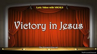 Victory in Jesus  Michael W Smith with Lyrics [upl. by Sidoeht]