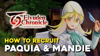 Eiyuden Chronicle Hundred Heroes How To Recruit Paquia And Mandie [upl. by Aesoh311]