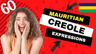 60 Essential Mauritian Creole Expressions You Need to Know [upl. by Nahtaoj]