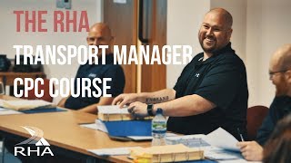 The RHA Transport Manager CPC Training Course [upl. by Akkinahs]