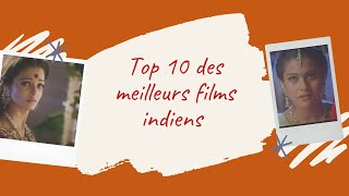 Top 10 des meilleurs films indiens [upl. by Akiv]