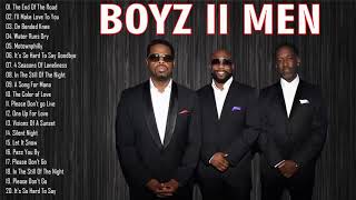 Boyz II Men Greatest Hits 2021 ♫ New Boyz II Men Best Songs Collection ♫ Boyz II Men Full Album [upl. by Narahs430]