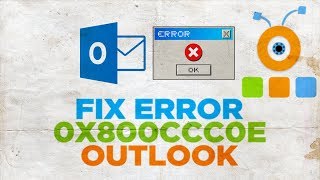 How to Fix Outlook Error 0x800ccc0e [upl. by Sebbie]