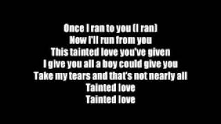 Tainted LoveMarilyn Manson Lyrics [upl. by Tankoos]