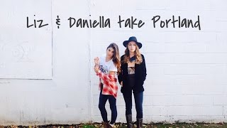 Liz and Daniella take Portland [upl. by Retloc]