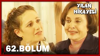 Yılan Hikayesi 62Bölüm  FULL BÖLÜM [upl. by Midis]