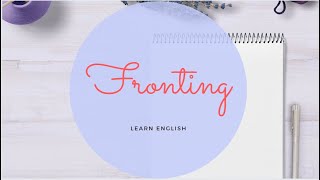 Fronting English Grammar [upl. by Fornof386]