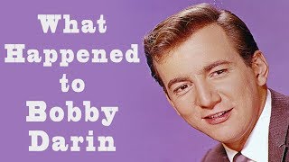 What happened to BOBBY DARIN [upl. by Huldah]