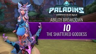 Paladins  Ability Breakdown  Io the Shattered Goddess [upl. by Dlorad580]