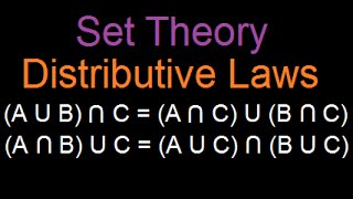 Set Theory  Distributive laws Written Proof [upl. by Lleryd]