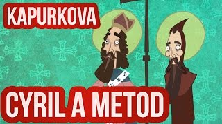 Kapurkova  Cyril a Metod [upl. by Mildrid]