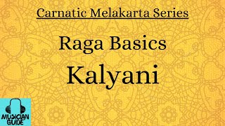 Kalyani Raga Basics [upl. by Enoid]