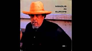 Mingus in Europe Volume 1  Fables of Faubus quottalking instrumentsquot from 3019quot to 3347quot [upl. by The]