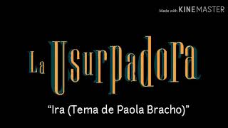 La Usurpadora  Soundtrack Paola Bracho COMPLETO [upl. by Sollows599]