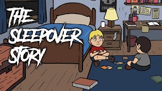 31  The Sleepover Story  Animated Scary Story [upl. by Clareta881]