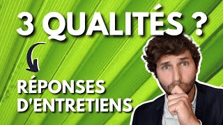 Quelles Bonnes Qualités Dire En Entretien [upl. by Tenahs]