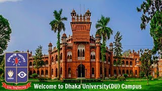 Welcome to Dhaka UniversityDU Campus [upl. by Lanrev988]