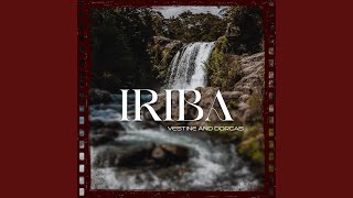 Iriba [upl. by Idalia]