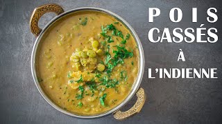 Recette De Pois Cassés à LIndienne 𑁍 Pankaj Sharma [upl. by Charmion109]