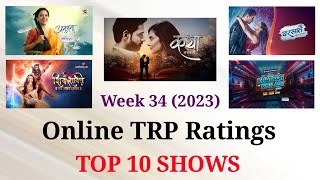 Online TRP Week 34 2023  TOP 10 Shows [upl. by Azmuh712]