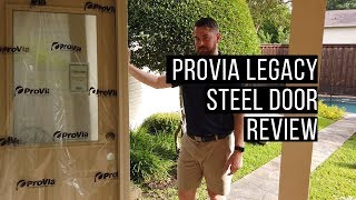 ProVia Legacy Steel Door Review amp Installation [upl. by Erdnaxela282]