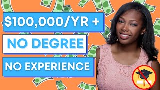 6 High Paying Jobs Without a Degree or Experience [upl. by Kirre]