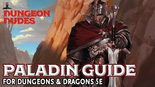 Paladin Guide for Dungeons and Dragons 5e [upl. by Oiluj128]