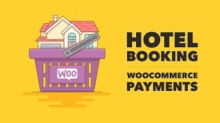 How to Add WooCommerce Payment Gateways to Hotel Booking Plugin [upl. by Stulin207]