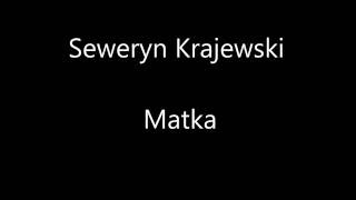 Seweryn Krajewski  Matka Stracić kogoś  TEKST [upl. by Krantz]