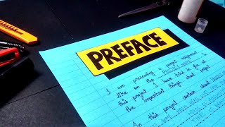 PREFACE for Project File  How to Decorate Preface for project Report [upl. by Michelle934]