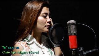 CINTO APO ADONYO  Cover By YAYA  Lagu Minang Viral [upl. by Antonino923]