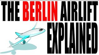 The Berlin Airlift Explained in 5 Minutes US History Review [upl. by Yeuh]