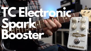 TC Electronic Spark Booster Pedal Demo  Dan Leggatt [upl. by Selym]