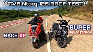 TVS Ntorq Race Xp Vs Super Squad Editions  RACE 🏁 [upl. by Adnuhsat741]