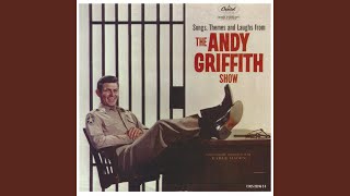 The Andy Griffith Theme [upl. by Nosnor]